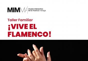 Taller Familiar, ¡Vive el Flamenco! en Málaga