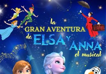 La gran aventura de Elsa y Anna, el musical en BURGOS