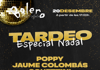 TARDEO DE NADAL by Bolero&LlevantEvents en DISCOTECA BOLERO
