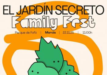El Jardín Secreto Family Fest - Murcia