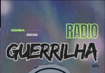 Fiesta Radio Guerrilha BCN - 2ª edición en Barcelona