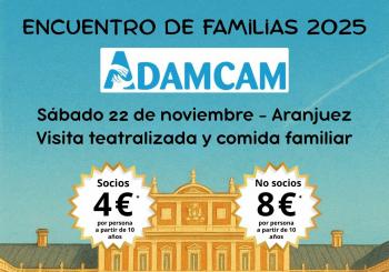 Encuentro de Familias ADAMCAM 2025 en Aranjuez