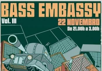 Bass Embassy Vol. III en A Coruña
