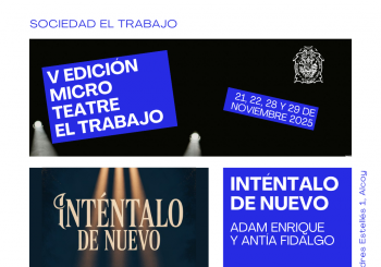 Inténtalo de Nuevo - Adam Enrique y Antía Fidalgo - V Edición Microteatre El Trabajo en Alcoy