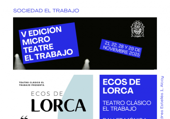 Ecos de Lorca - Teatro Clásico El Trabajo - V Edición Microteatre El Trabajo en Alcoy