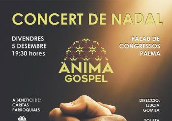 CONCERT DE NADAL d'ÀNIMA GÒSPEL per CÀRITAS en Palma