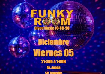 FUNKY ROOM – PRIMERA DESPEDIDA DEL AÑO en Santa Cruz de Tenerife