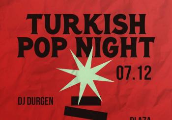 Turkish Pop Night - Last Edition of the Year en Barcelona