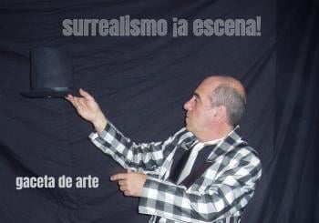 Surrealismo ¡a escena! en La Laguna