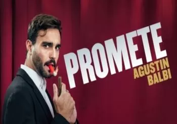 Promete: el monólogo de Agustín Balbi Madrid