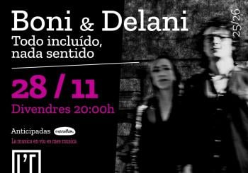 Boni & Delani - Todo incluído, nada sentido en Barcelona