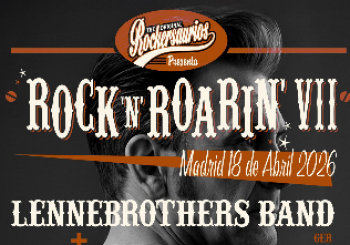 ROCK N ROARIN VII en Madrid con Lennebrothers Band y más artistas