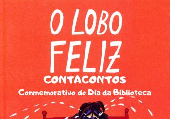 O LOBO FELIZ- DÍA DA BIBLIOTECA en Lousame