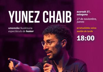 Yunez Chaib - ARRATSALDEKO SESIOA / SESIÓN DE TARDE - Debako Kultur Elkartea