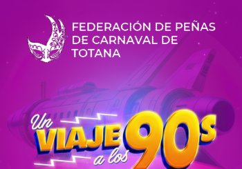 UN VIAJE A LOS 90S TOTANA 2026