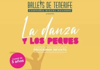 Ballets de Tenerife - La Danza y los Peques