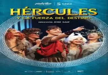 Hercules y la Fuerza del Destino en Valencia