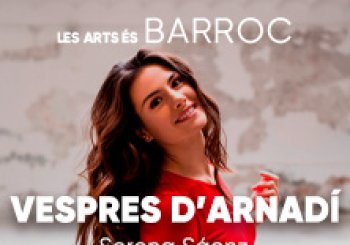 Vespres D'Arnadí & Serena Sáenz en Valencia
