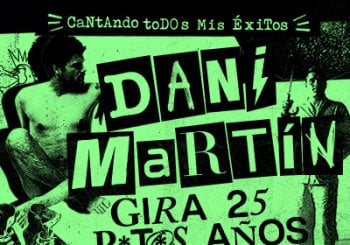 Dani Martín - Gira 25 P*t*s Años en Córdoba