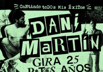 Dani Martín - Gira 25 P*t*s Años en Cantabria