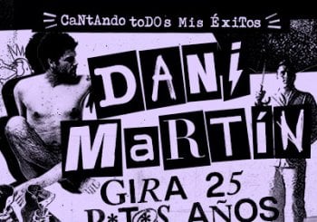 Dani Martín - Gira 25 P*t*s Años en Navarra