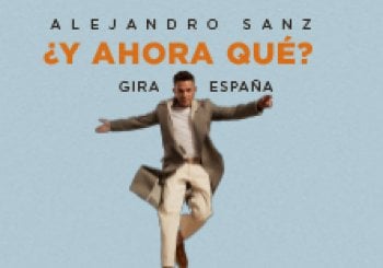 Alejandro Sanz - ¿Y Ahora Qué? Gira 2026