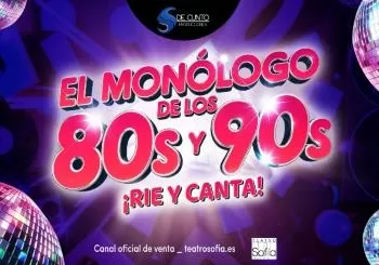 El Monólogo de los 80s y 90s ¡Ríe y Canta! en Madrid