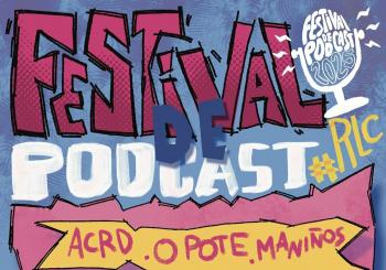 I FESTIVAL DE PODCAST 2025 en FENE