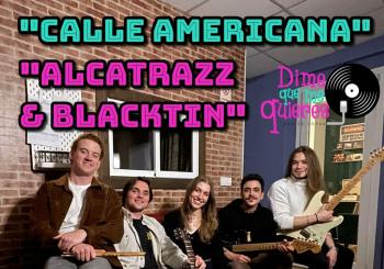 Calle Americana + Alcatrazz & Blacktin en Madrid