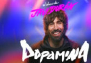 Dopamina - El Show de Javi Durán en Barcelona