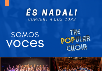 És Nadal! Somos Voces + The POPular Choir en Barcelona