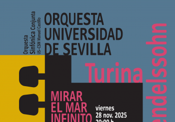 MIRAR EL MAR INFINITO · ORQUESTA UNIVERSIDAD DE SEVILLA