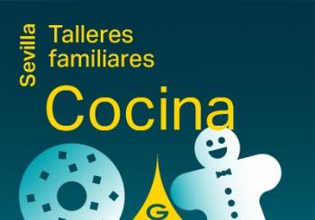 TALLER COCINA FAMILIAR - MINIROSCÓN DE REYES en SEVILLA