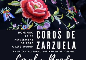 COROS DE ZARZUELA - CORAL Y BANDA POLIFÓNICA DE ALCORCÓN MADRID