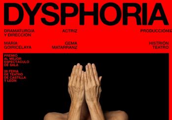 OTOÑO TEATRAL 2025: DYSPHORIA en JAÉN