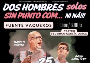 Dos Hombres Solos, Sin Punto Com...Ni Na! - 25 Aniversario en GRANADA