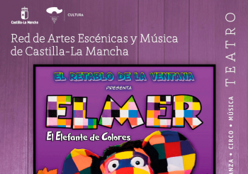 (INFANTIL) Elmer. El Elefante de colores. Cía El retablo de la ventana  Red en TOLEDO
