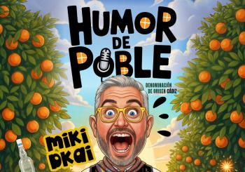 Miki Dkai Humor de Poble en Alginet a VALENCIA