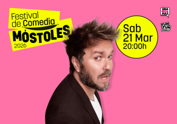 RAÚL FERVÉ (SOY DE MÓSTOLES 3) - FESTIVAL DE COMEDIA MÓSTOLES 2026 en MADRID