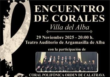 ENCUENTRODE CORALES VILLA DEL ALBA en CIUDAD REAL