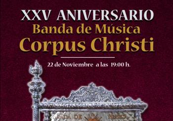 Concierto XXV Aniversario Banda de Música Corpus Christi de Santa Fe en GRANADA