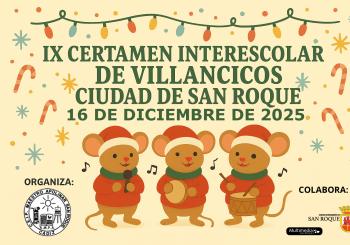 IX CERTAMEN INTERESCOLAR DE VILLANCICOS CIUDAD DE SAN ROQUE en CÁDIZ