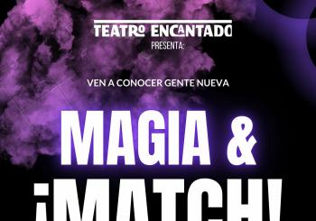 Magia y Match!... conoce gente mientras ves un show de magia Madrid