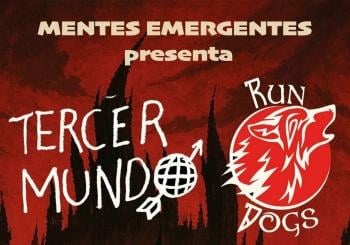 Tercer Mundo / Run Dogs - Freedonia en Barcelona