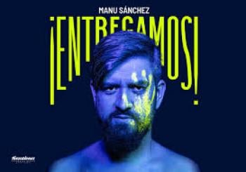 Manu Sánchez - ENTREGAMOS en SEVILLA