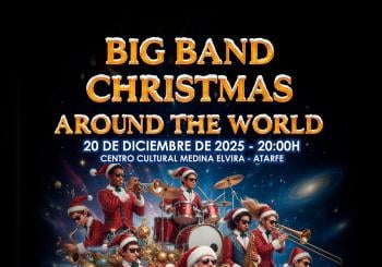 CHRISTMAS AROUND THE WORLD - BIG BAND ATARFE en GRANADA