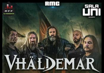 VHÄLDEMAR en Madrid + Ekyrian + DeleNda Est SALA UNI en Madrid