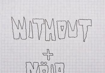 WITHOUT + NÖIA en Sarrià de Ter