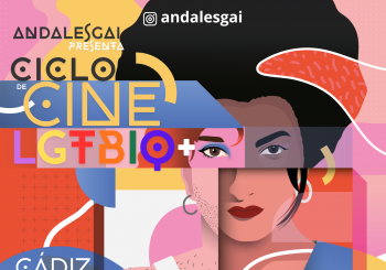 CICLO DE CINE LGTBIQ+ en CÁDIZ (by AndaLesGai) en Sevilla