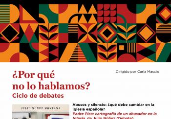 ¿Por qué no lo hablamos? Abusos y silencio: ¿qué debe cambiar en la Iglesia española? en Madrid